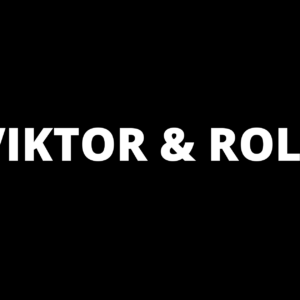 Viktor & Rolf