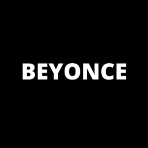 Beyonce